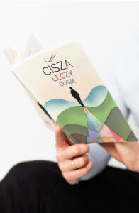 Cisza leczy dusze