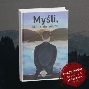 Myśli, które nie milkną