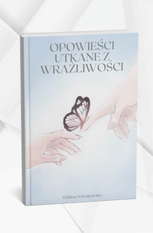 Opowieści utkane z wrażliwości - miękka ze skrzydełkami