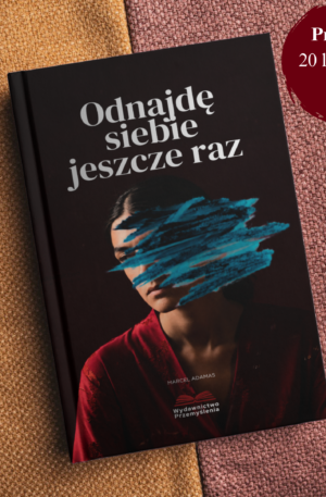 Odnajdę siebie jeszcze raz - PRZEDSPRZEDAŻ